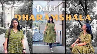 DELHI TO DHARAMSHALA ROADTRIP || EPISODE -1