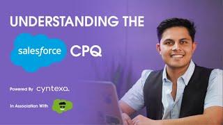 What Is  Salesforce CPQ?