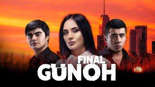 GUNOH | ГРЕХ | 2 ЭПИЗОД FINAL | UZBEKFILM | ПРЕМЬЕРА ФИЛЬМ 2024