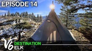 Backpack Hunting for Elk in 7-degree Temperatures - Episode 14 (Destination Elk V6)