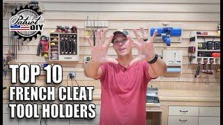 Top 10 French Cleat Tool Holders / Shop Organization