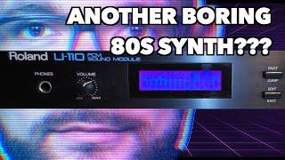 Roland U-110 - Yet Another Boring 80s Synthesizer???