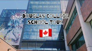 Douglas College ️| School Tour | New Westminster, Canada