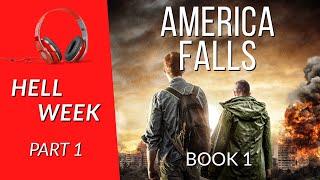 Free audiobook- Hell Week - Part 1 of 3: Book 1 America Falls