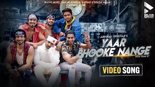 YAAR BHOOKE NANGE (OFFICIAL VIDEO) | ABHINAV SHEKHAR | VIKRAM M | TEAM 07 | MK BLIVE | BLIVE MUSIC