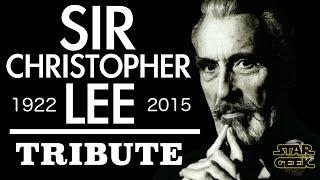 Sir Christopher Lee - TRIBUTE : [1922 - 2015] - Star Geek