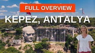 Kepez Antalya | Full review of Kepez District | Property in Kepez Antalya