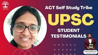 UPSC ACT Tribe Self Study Group TESTIMONIALS 2 | TOPPERMENT