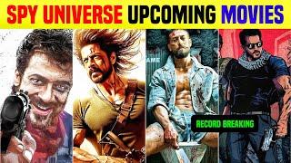 YRF Spy Universe: Upcoming Big Movies You Can’t Miss! | Spy Universe Upcoming Movies 2025\26