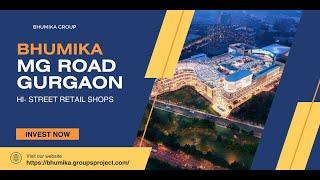 Bhumika MG Road Gurgaon - Commercial Shops For Sale