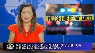 3HMONGTV NEWSBRIEF | August 29, 2024 - Murder suicide in Dakota County -