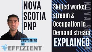 Nova Scotia PNP | Skilled worker stream & Occupation in Demand stream Explained