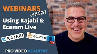 Webinars using Kajabi & Ecamm Live in 2020