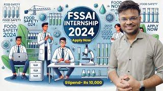 FSSAI Internship Portal OPEN NOW - Grab Your Chance! | UG/ PG Students  Eligible | Rs 10,000 Stipend