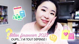 Mon bilan financier 2023 • Mon BUDGET en détails  | LilieNetwork