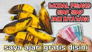 EKONOMI KELUARGA MEMBAIK SETELAH BERJUALAN INI. IDE JUALAN MODAL PISANG