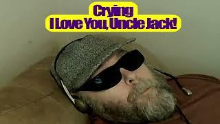 Crying by Roy Orbison (I Love You, Uncle Jack!) | By Leonard Patat