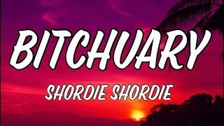 Bitchuary - Shordie Shordie [Lyrics]