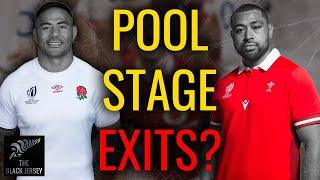 RUGBY ANALYSIS | Do England & Wales Await POOL STAGE EXITS?