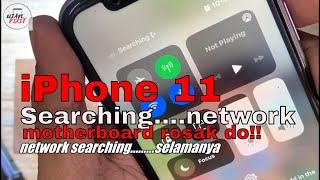 how to fix iPhone 11 keep searching network / no service / motherboard repair