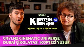 CMYLMZ Cinematic Universe, Dubai Çikolatası, Köfteci Yusuf | Kemik Kitle | Doğukan Doğan Onur Canpek