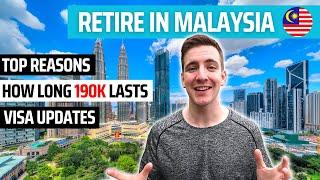 RETIRE IN MALAYSIA | The Top Benefits, Cost to Retire, & Retirement Visa Updates