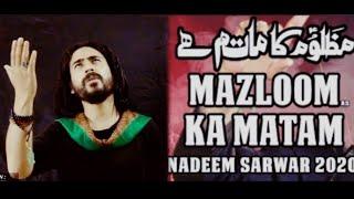 Mazloom Ka Matam | Nadeem Sarwar 2021 | Syed Badshah | Moin Ali Haider #NadeemSarwar #NS2021