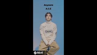 에이스(A.C.E) 'Anymore' Special Lyric Video (Vertical ver.)