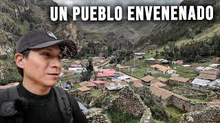 Este PUEBLO está CONTAMINADO y OLVIDADO por sus AUTORIDADES en los Andes del peru 