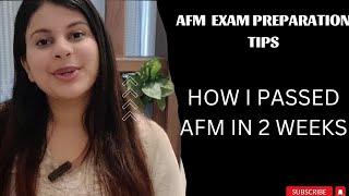 HOW TO PASS AFM IN 14 DAYS || ACCA