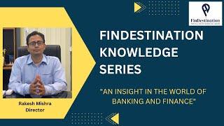 FinDestination Knowledge Series I Introduction I