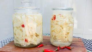 MẸO KHỬ ĐỘC MĂNG TƯƠI VÀ CÁCH MUỐI MĂNG CHUA TẠI NHÀ TRẮNG THƠM KHÔNG BỊ ĐẮNG - CKK