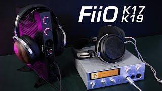 FiiO K17 and K19 DAC Amps Reviewed and Compared - Two Different Flagships!