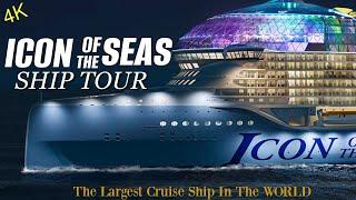 Icon of the Seas Cruise Ship Tour | Royal Caribbean 4K