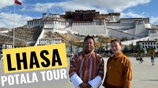 LHASA POTALA PALACE TOUR with Bhutanese Pilgrims