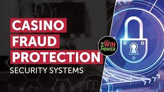 Casino Fraud Protection | What are the Risks and What is Worth Remembering