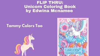 New Release!  Flip Thru: Unicorn Coloring Book by Edwina Mcnamee