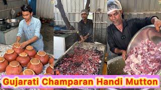 Gujarati Champaran Handi Mutton in Surat Full Process | Street Food Magic