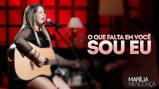 Marília Mendonça - O Que Falta Em Você Sou Eu - Vídeo Oficial do DVD