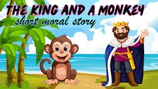 The King and A Monkey story | English short stories | Short stories in English