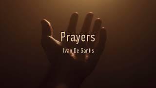 Ivan De Santis - Prayers