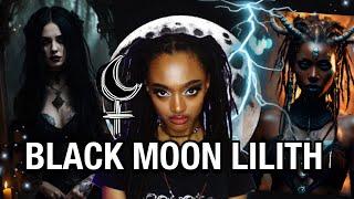 What Is BLACK MOON LILITH? The POWER OF THE DARK GODDESS In The Birth/ Natal Chart