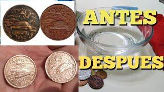 Como limpiar tus Monedas muy FACIL Y SIN DAÑARLAS (cobre, niquel, plata y mas)