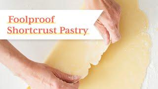 Foolproof Shortcrust Pastry (Food Processor Method)