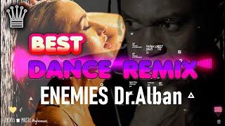 █▬█ █ ▀█▀ REMIX ENEMIES  Dr.Alban (Dj Kapral) SYLVIO TOP Hits PROMO music #sylviomusic