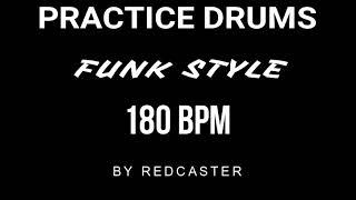 Funk drums for practice - 180 BPM