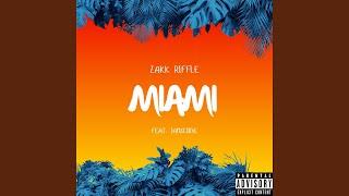 Miami (feat. I Am SciryL)