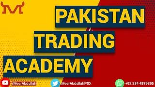 PAKISTAN TRADING ACADEMY | Meer Abdullah