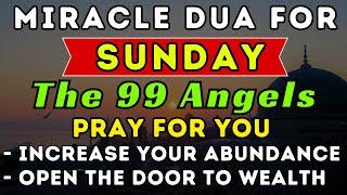 MIRACLE SUNDAY PRAYERS  With A Very Secret Dua, Allah(swt) Opens All Doors To You!