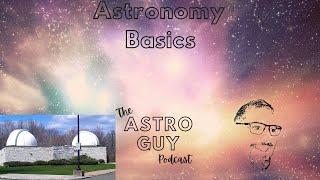 Astronomy Basics